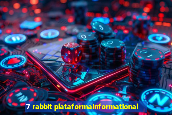 7 rabbit plataformaInformational